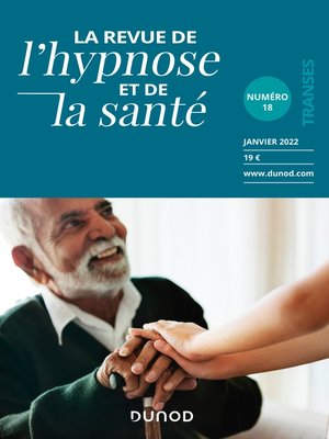 cover image of Revue de l'hypnose et de la santé N°18--1/2022